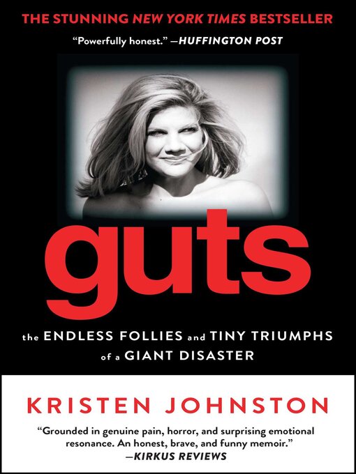 Title details for Guts by Kristen Johnston - Available